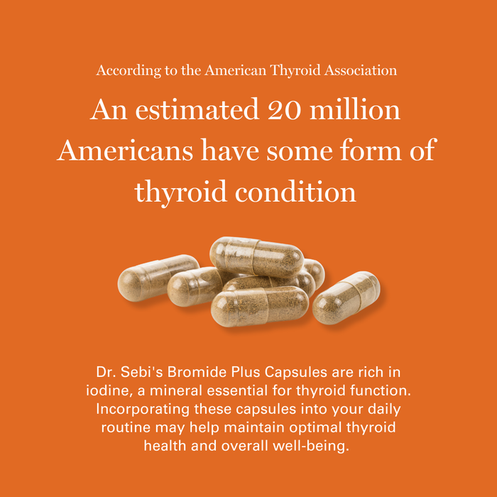 Dr. Sebi's Bromide Plus Capsules displayed on orange background with thyroid health information.