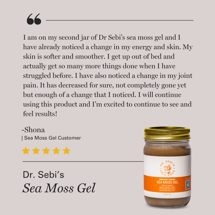 Five-star customer testimonial for Dr. Sebi's Sea Moss Gel highlighting improved energy, skin softness, and reduced joint ...