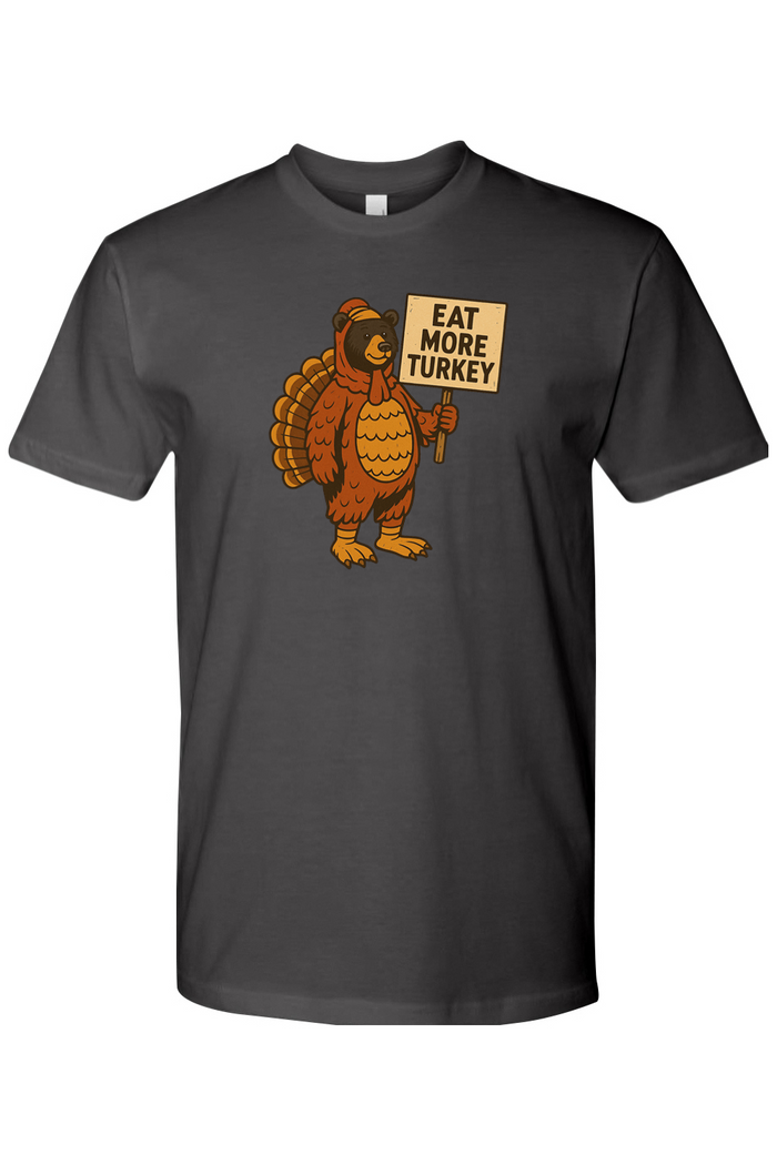 Eat More Turkey Bear Short Sleeve Crew