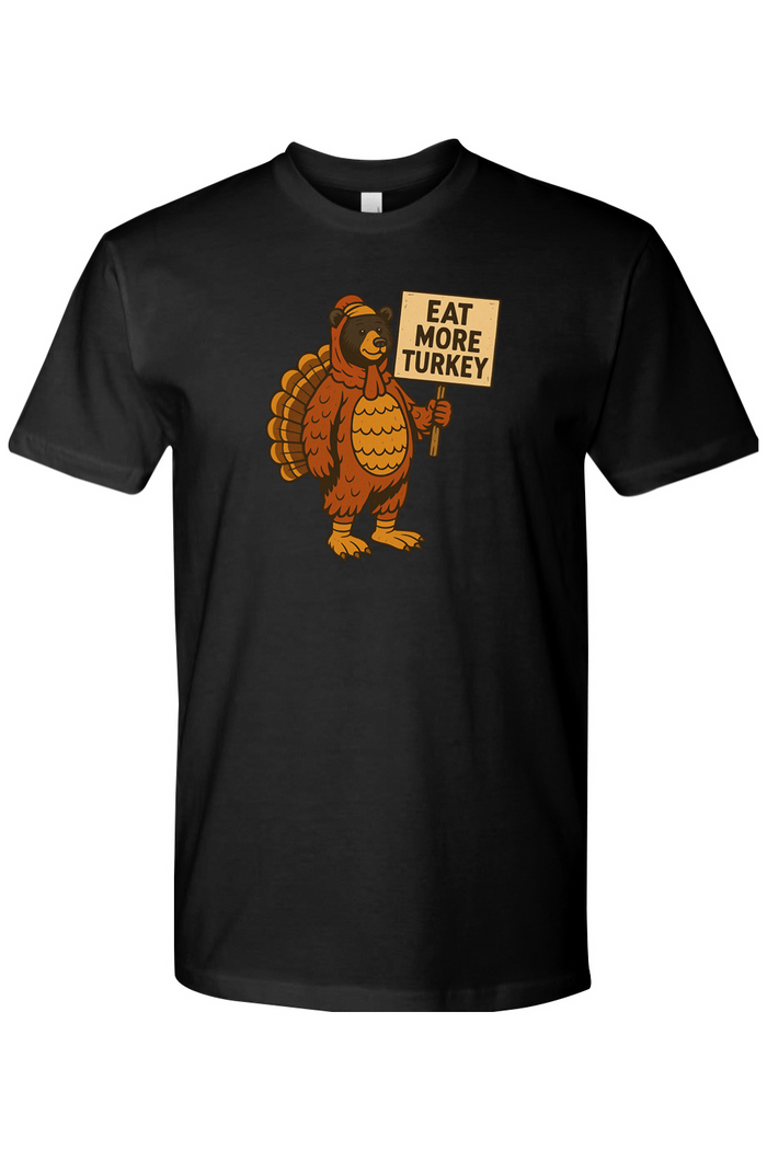 Eat More Turkey Bear Short Sleeve Crew