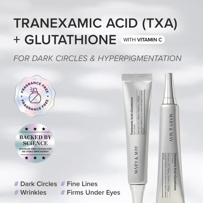 Tranexamic Acid + Glutathione Eye Cream 30ml - Care Mary&May Creams